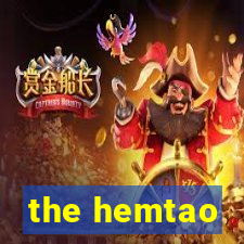 the hemtao